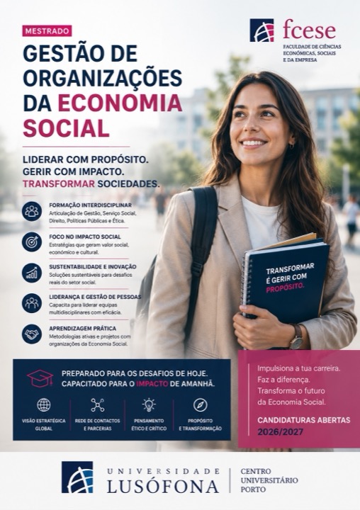 Cartaz do Mestrado em Gestão de Organizações da Economia Social — Liderar com propósito. Gerir com impacto. Transformar sociedades.