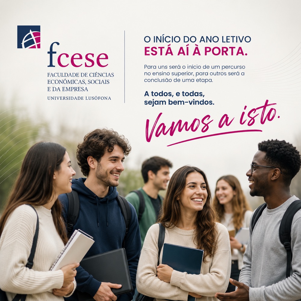 Cartaz FCESE «Vamos a isto.» — boas-vindas ao início do ano letivo, com estudantes em conversa